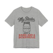 My Starter Has A Name And A Schedule Shirt - Image 4