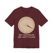 Nap Scheduled For Four O'Clock Shirt - Image 5