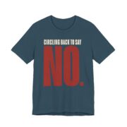 Circling Back To Say No Shirt - Funny Office Humor Tee - Image 4
