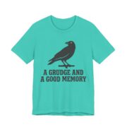 A Grudge And A Good Memory Crow Shirt - Funny Corvid Tee - Image 8