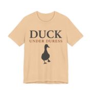 Duck Under Duress Shirt - Funny Duck Pun Tee - Image 3