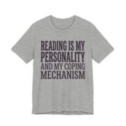 Reading Is My Personality And My Coping Mechanism Shirt - Image 4