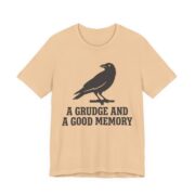 A Grudge And A Good Memory Crow Shirt - Funny Corvid Tee - Image 3