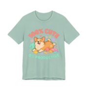 100% Cute 0% Productive Corgi T-Shirt - Image 4