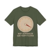 Nap Scheduled For Four O'Clock Shirt - Image 2