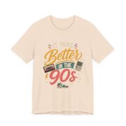 It Was Better In The 90s Retro T-Shirt - Image 2