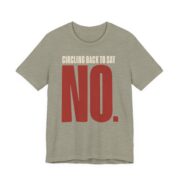 Circling Back To Say No Shirt - Funny Office Humor Tee - Image 3