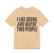 I Like Cocoa And Maybe Two People Shirt - Funny Christmas Tee - Image 3
