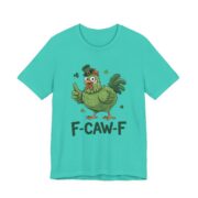 F-Caw-F Irish Chicken St Patricks T-Shirt - Image 11