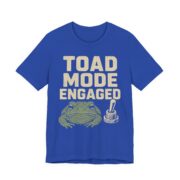 Toad Mode Engaged Shirt - Funny Graphic Tee - Image 3