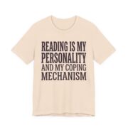 Reading Is My Personality And My Coping Mechanism Shirt - Image 2