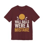 Wall Balls Were A Mistake Shirt - Funny Graphic Tee - Image 3
