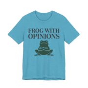 Frog With Opinions Shirt - Funny Frog Lover Tee - Image 8