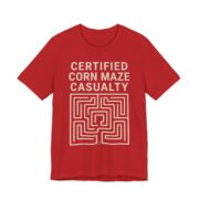 Certified Corn Maze Casualty Shirt - Funny Halloween Tee - Image 4