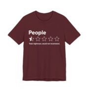 People One Star Would Not Recommend T-Shirt - Image 5