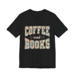 Coffee And Books Floral Reader T-Shirt