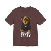 Small But Crazy Yorkie Dog T-Shirt - Image 6