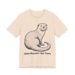 Otter Business Not Yours Shirt - Funny Graphic Tee