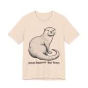 Otter Business Not Yours Shirt - Funny Graphic Tee