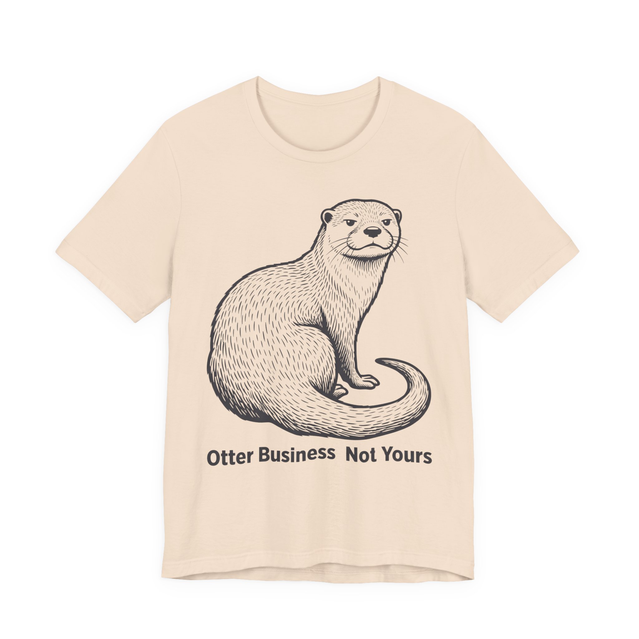 6417291465751667268_2048.jpeg Otter Business Not Yours Shirt - Funny Graphic Tee - Image 1