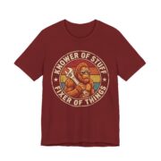 Knower Of Stuff Fixer Of Things Bigfoot T-Shirt - Image 6