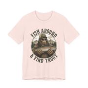 Fish Around And Find Trout Funny Fishing T-Shirt - Image 2