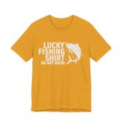 Lucky Fishing Shirt Do Not Wash T-Shirt - Image 2