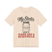 My Starter Has A Name And A Schedule Shirt - Image 2