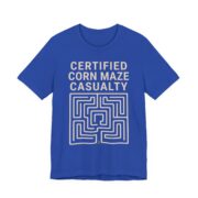 Certified Corn Maze Casualty Shirt - Funny Halloween Tee - Image 2