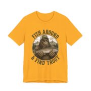 Fish Around And Find Trout Funny Fishing T-Shirt - Image 4