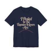 I Peaked In The Enemies-To-Lovers Arc Shirt - Image 4