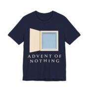 Advent Of Nothing Shirt - Funny Christmas Tee in Navy