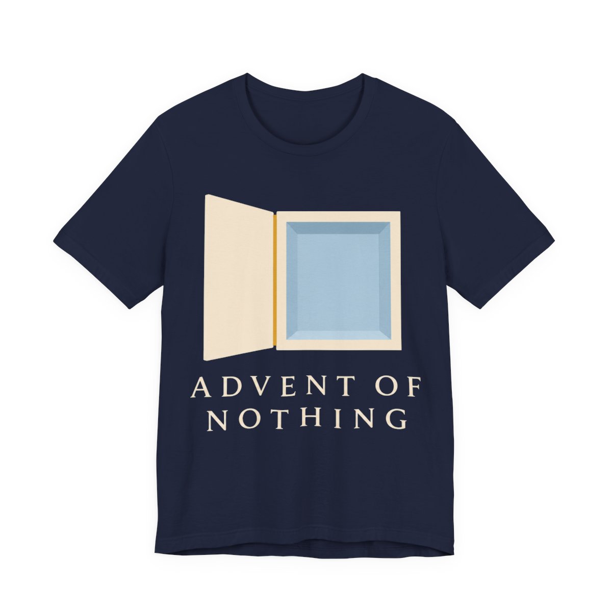 Advent Of Nothing Shirt - Funny Christmas Tee in Navy