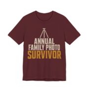 Annual Family Photo Survivor Shirt - Funny Christmas Tee in Maroon