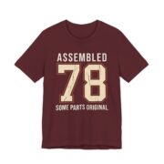 Assembled 1978 Some Parts Original Shirt - Funny Birthday Tee in Maroon