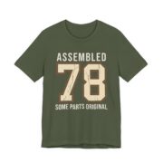Assembled 1978 Some Parts Original Shirt - Funny Birthday Tee in Military Green