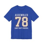Assembled 1978 Some Parts Original Shirt - Funny Birthday Tee in True Royal