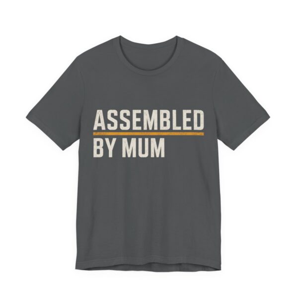 Assembled By Mum Shirt - Funny Christmas Tee in Asphalt