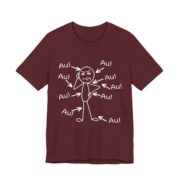 Au Everything Hurts Stick Figure Funny T-Shirt in Maroon