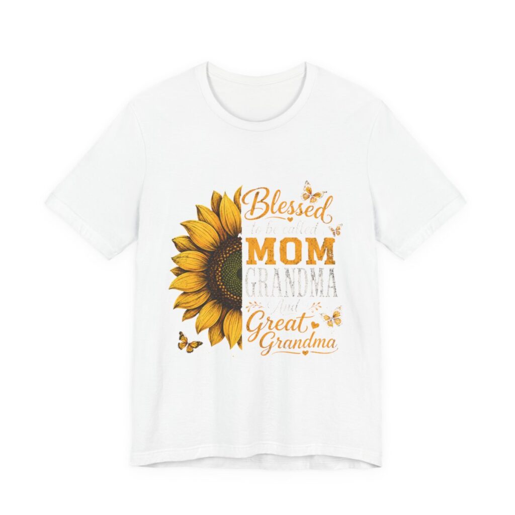 Blessed To Be Called Mom Grandma Great Grandma T-Shirt in White