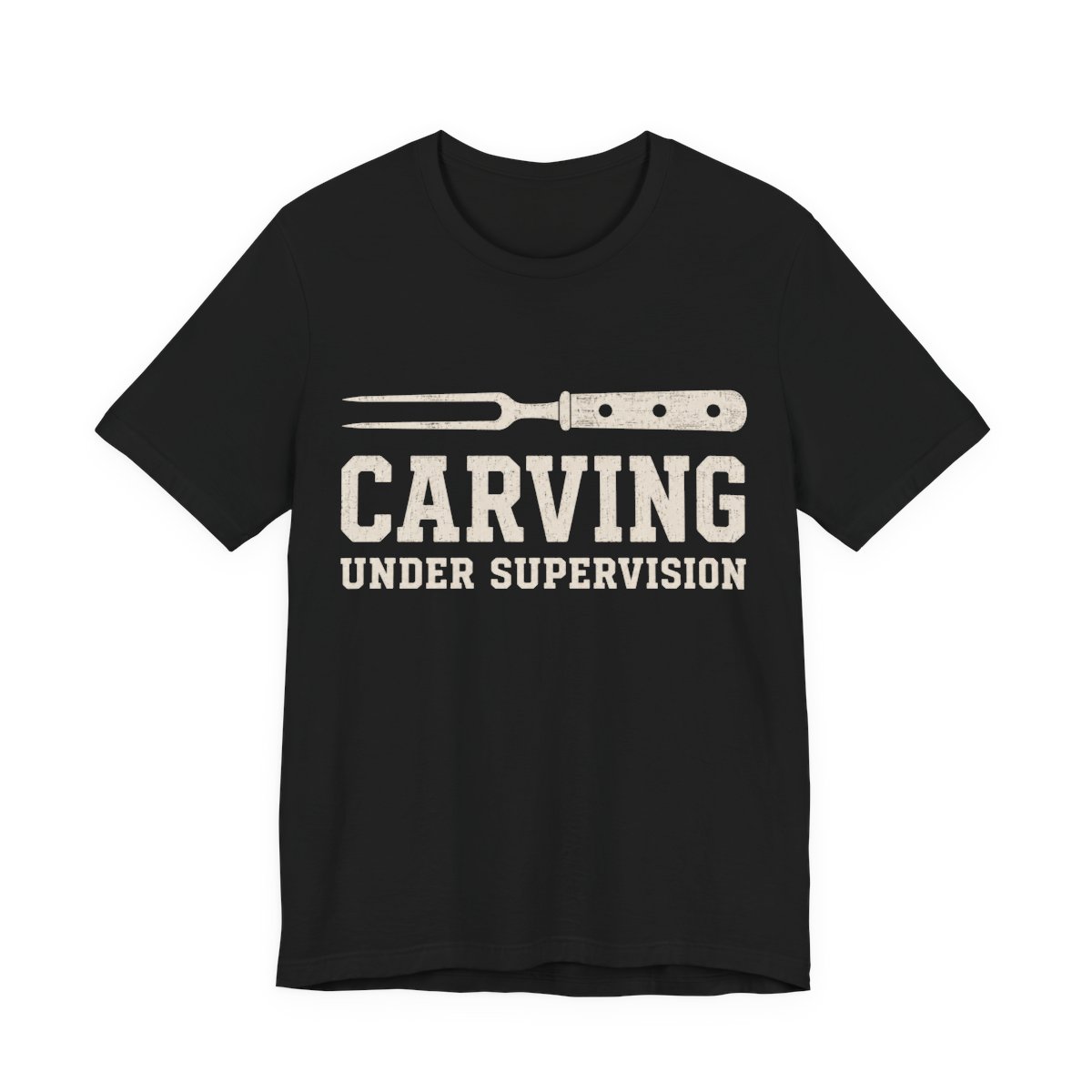 Carving Under Supervision Shirt - Funny Thanksgiving Tee in Black