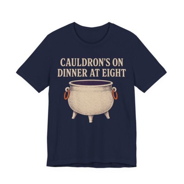 Cauldron's On. Dinner At Eight Shirt - Funny Halloween Tee in Navy
