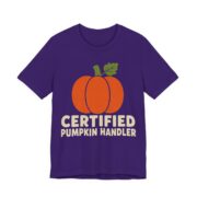 Certified Pumpkin Handler Shirt - Funny Halloween Tee in Team Purple