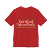 Certified Pyjama Family Shirt - Funny Christmas Tee in Red