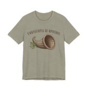 Cornucopia Of Opinions Shirt - Funny Thanksgiving Tee in Heather Stone