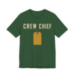 Crew Chief Shirt - Funny Christmas Tee in Evergreen