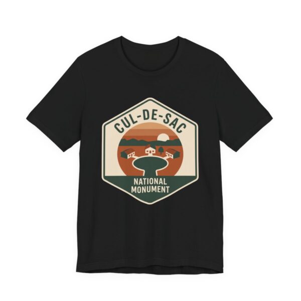 Cul-De-Sac National Monument Shirt - Funny Suburban Parody in Black
