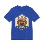 Cul-De-Sac National Monument Shirt - Funny Suburban Parody in True Royal