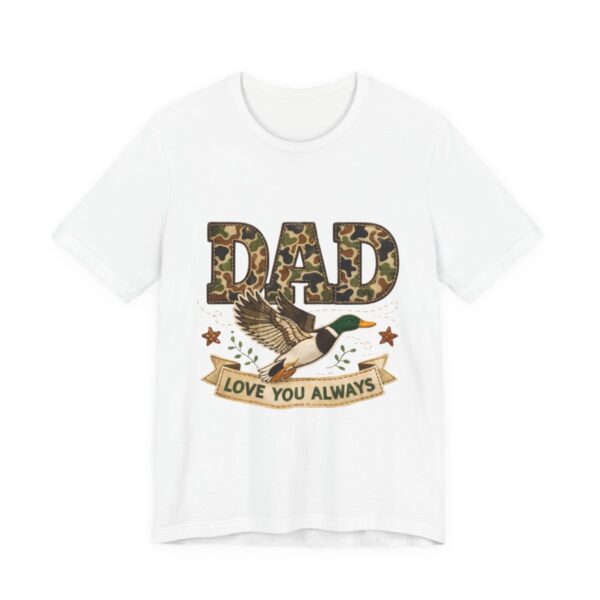 Dad Love You Always Duck Camo T-Shirt in White