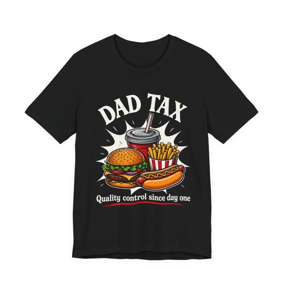 Dad Tax Burger And Fries Funny T-Shirt in Black